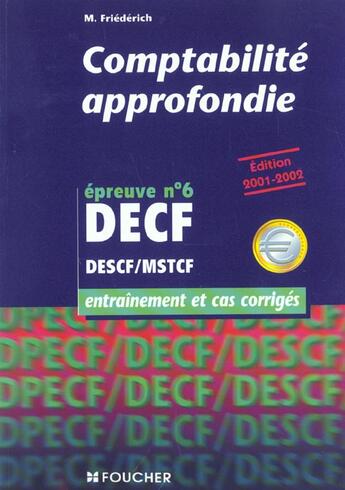 Couverture du livre « Comptabilite Approfondie Epreuve N.6 » de Micheline Friederich aux éditions Foucher