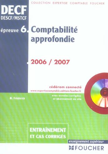 Couverture du livre « Decf, Descf/Mstcf Epreuve 6 Comptabilite Appronfondie 2006-2007 » de Micheline Friederich aux éditions Foucher