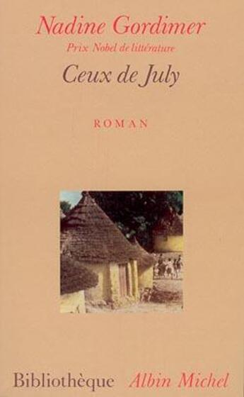 Couverture du livre « Ceux de July » de Nadine Gordimer aux éditions Albin Michel