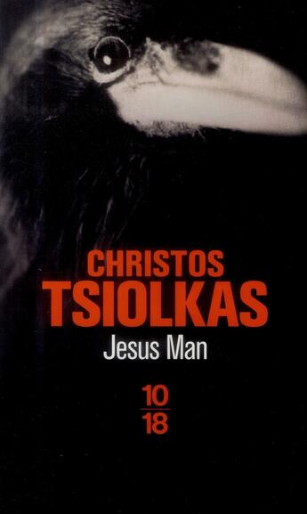 Couverture du livre « Jesus man » de Christos Tsiolkas aux éditions 10/18