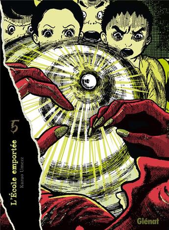 Couverture du livre « L'école emportée Tome 5 » de Kazuo Umezu aux éditions Glenat