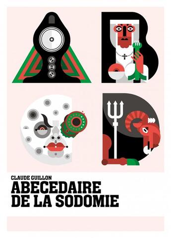 Couverture du livre « Abécédaire de la sodomie » de Claude Guillon aux éditions Imho