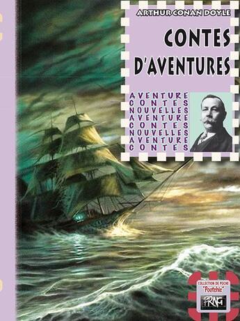 Couverture du livre « Contes d'aventures » de Arthur Conan Doyle aux éditions Prng