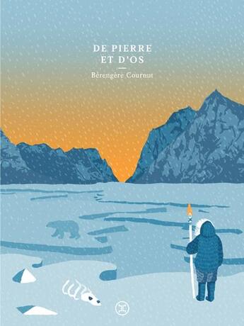 Couverture du livre « De pierre et d'os » de Berengere Cournut aux éditions Le Tripode