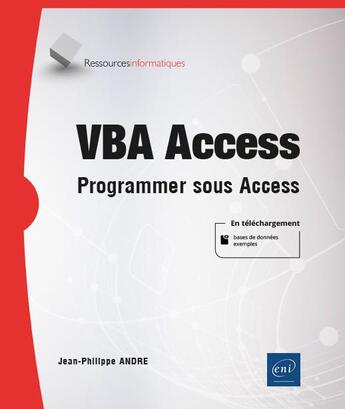 Couverture du livre « VBA access : programmer sous access » de Philippe Andrejean aux éditions Eni