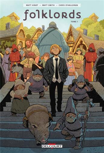 Couverture du livre « Folklords Tome 1 » de Matt Smith et Matt Kindt aux éditions Delcourt