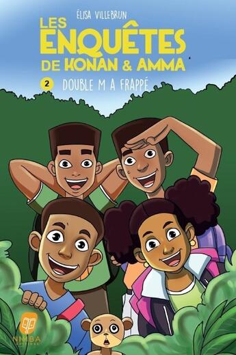 Couverture du livre « Les enquêtes de Konan & Amma Tome 2 : Double M a frappé » de Elisa Villebrun aux éditions Nimba Editions