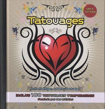 Couverture du livre « Tatouages : girl's tattoos » de Anita Rattigan et Betsy Badwater aux éditions Courrier Du Livre