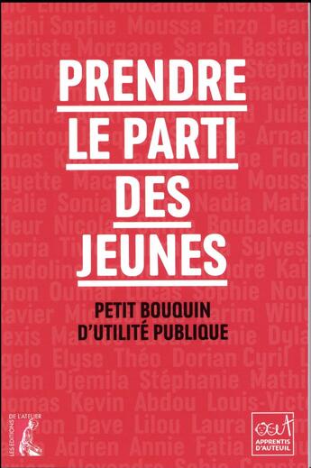 Couverture du livre « Prendre le parti des jeunes ; petit bouquin d'utilité publique » de  aux éditions Editions De L'atelier