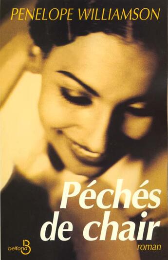 Couverture du livre « Peches De Chair » de Penelope Williamson aux éditions Belfond