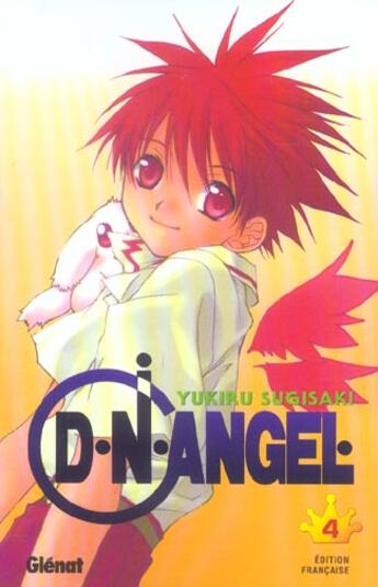 Couverture du livre « D.N.Angel Tome 4 » de Yukiru Sugisaku aux éditions Glenat