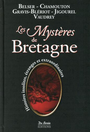 Couverture du livre « Les mystères de Bretagne » de  aux éditions De Boree