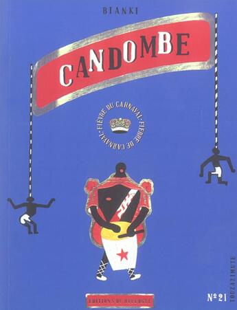 Couverture du livre « Candombe - fievre du carnaval » de Diego Bianki aux éditions Rouergue