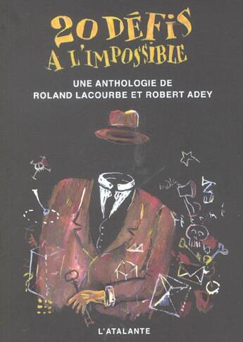 Couverture du livre « 20 defis a l impossible » de Roland Lacourbe aux éditions L'atalante