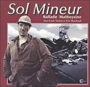 Couverture du livre « Sol mineur - ballade matheysine » de Eric Marchand aux éditions Clc