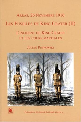 Couverture du livre « Les fusillés de King Crater Tome 2 » de Julian Putkowski aux éditions Ysec