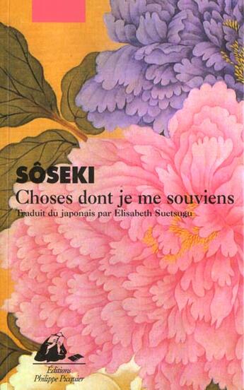 Couverture du livre « Choses dont je me souviens » de Soseki aux éditions Picquier