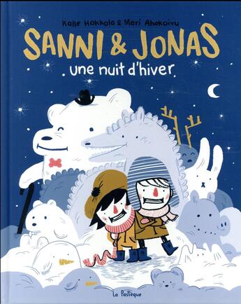 Couverture du livre « Sanni et Jonas ; une nuit d'hiver » de Mari Ahokoivu et Kalle Hakkola aux éditions La Pasteque