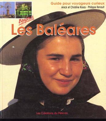 Couverture du livre « Bonjour les baleares » de Rosas. A.C./Ren aux éditions Creations Du Pelican