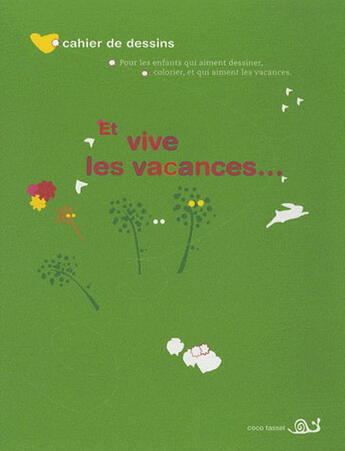 Couverture du livre « Et vive les vacances... » de  aux éditions Paja