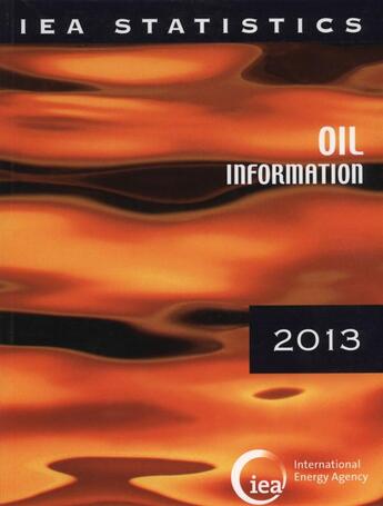 Couverture du livre « Oil information 2013 » de  aux éditions Ocde