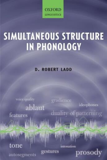 Couverture du livre « Simultaneous Structure in Phonology » de Ladd D Robert aux éditions Oup Oxford