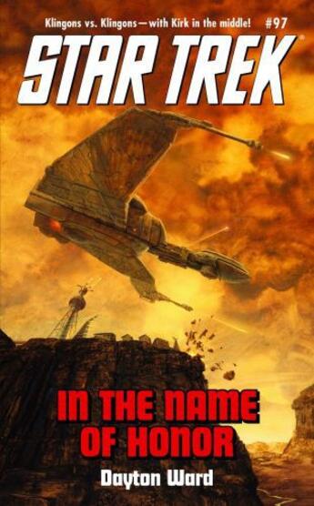 Couverture du livre « In the Name of Honor » de Ward Dayton aux éditions Pocket Books Star Trek