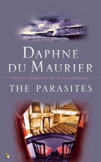 Couverture du livre « The Parasites » de Daphne Du Maurier aux éditions Little Brown Book Group Digital