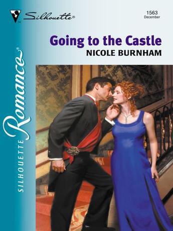 Couverture du livre « Going to the Castle (Mills & Boon M&B) » de Nicole Burnham aux éditions Mills & Boon Series