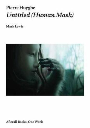 Couverture du livre « Pierre Huyghe » de Mark Lewis aux éditions Afterall