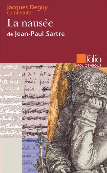 Couverture du livre « La nausée, de Jean-Paul Sartre (essai et dossier) » de Jacques Deguy aux éditions Folio