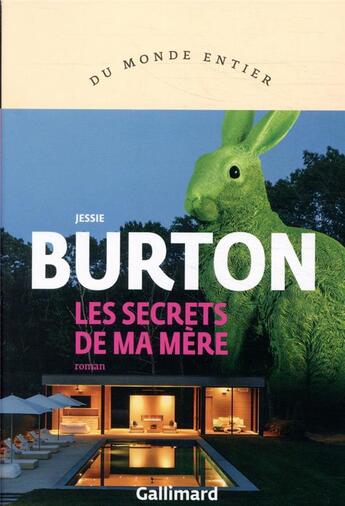 Couverture du livre « Les secrets de ma mère » de Jessie Burton aux éditions Gallimard