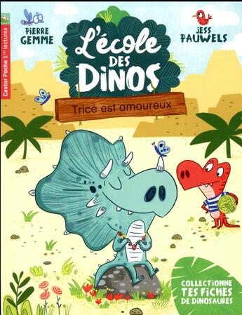 Couverture du livre « L'école des dinos Tome 3 » de Gemme/Pauwels aux éditions Pere Castor