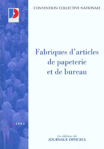 Couverture du livre « Fabriques d'articles de papeterie et de bureau » de  aux éditions Documentation Francaise