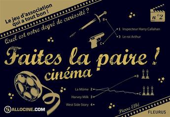 Couverture du livre « Faites la paire t.2 ; 80 tests autour du cinéma » de Pierre Elbe aux éditions Fleurus