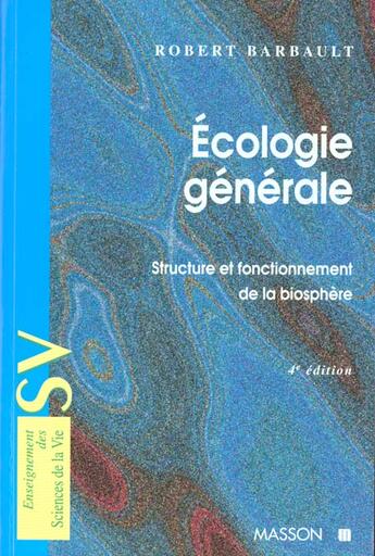 Couverture du livre « Ecologie Generale » de Robert Barbault aux éditions Elsevier-masson