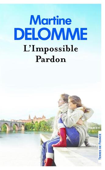 Couverture du livre « L'impossible pardon » de Martine Delomme aux éditions Presses De La Cite