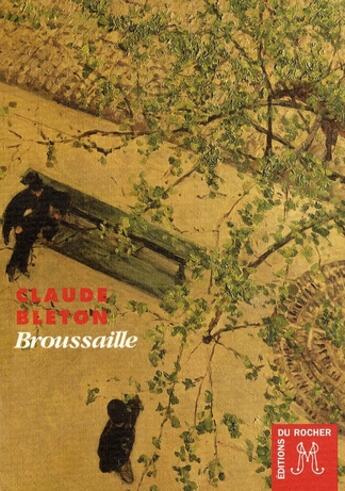 Couverture du livre « Brousaille » de Claude Bleton aux éditions Rocher