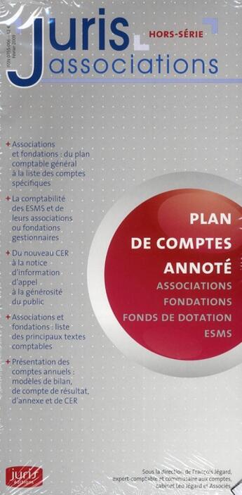 Couverture du livre « Plan de comptes annoté : associations, fondations, fonds de dotations, ESMS ; comptabilité des associations et fondations : établissements et services sociaux et médico-sociaux » de  aux éditions Juris Editions