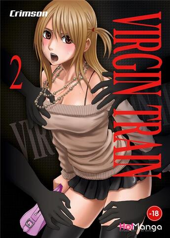 Couverture du livre « Virgin train Tome 2 » de Crimson aux éditions Hot Manga