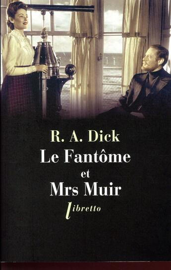 Couverture du livre « Le fantôme et Mrs Muir » de R.A. Dick aux éditions Libretto