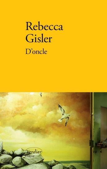 Couverture du livre « D'oncle » de Rebecca Gisler aux éditions Verdier