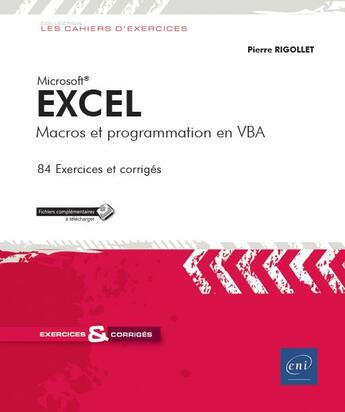 Couverture du livre « Excel ; macros et programmation en VBA » de Pierre Rigollet aux éditions Eni