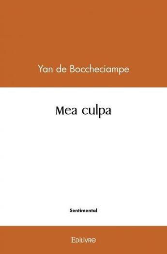 Couverture du livre « Mea culpa » de Boccheciampe Yan De aux éditions Edilivre