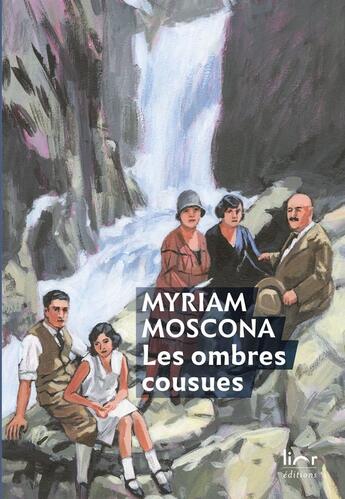 Couverture du livre « Les ombres cousues » de Myriam Moscona aux éditions Lior