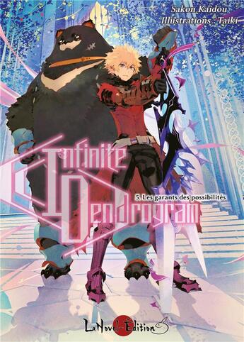 Couverture du livre « Infinite Dendrogram Tome 5 : Les garants des possibilités » de Kaidou Sakon et Taiki aux éditions Lanovel Edition