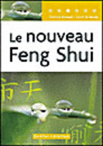 Couverture du livre « Le nouveau feng shui » de Evraud M. aux éditions Organisation