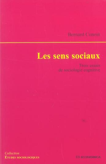 Couverture du livre « Les Sens Sociaux » de Bernard Conein aux éditions Economica
