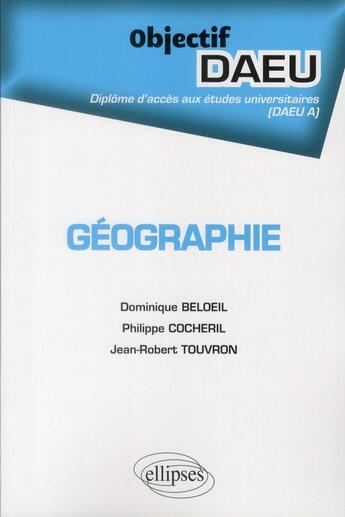 Couverture du livre « Geographie - daeu a » de Belloeil/Cocheril aux éditions Ellipses