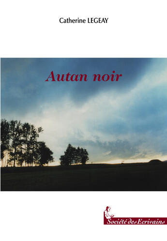 Couverture du livre « Autan Noir » de Alet Legeay C. aux éditions Societe Des Ecrivains